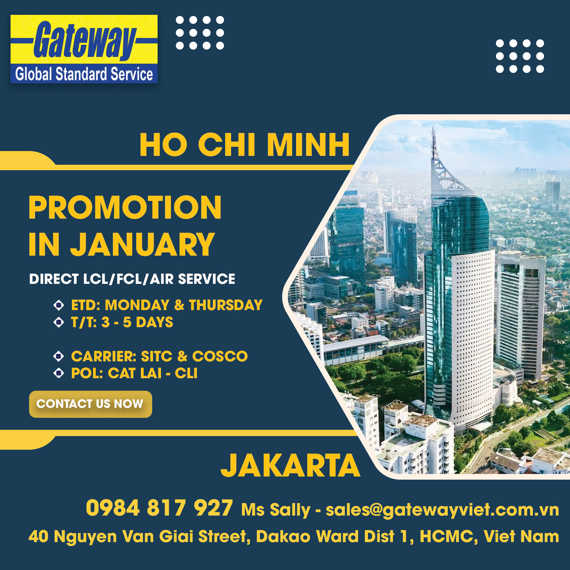 GATEWAY BIG PROMOTION IN JAN FROM HCM TO JAKARTA & SEMARANG